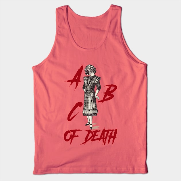 ABC OF DEATH Tank Top by theanomalius_merch